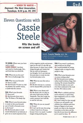 TV Guide Canada – “Eleven Questions with Cassie Steele” Interview (2004)
“Eleven Questions with Cassie Steele,” a Q&A interview published on page 17 of the October 23–29, 2004 issue of TV Guide Canada. The interview features 14-year-old Cassie Steele discussing her childhood, early acting work, favorite television shows, creative interests, dream role and future ambitions. The page also promotes Degrassi: The Next Generation airing Tuesdays at 8:30 PM ET on CTV.
Keywords: Cassie Steele;Degrassi;Degrassi TNG;TV Guide Canada;interview;CTV;2004